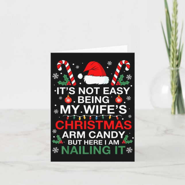 Tarjeta Funny Christmas Its Not Easy Being My Wife's Arm C (Anverso)