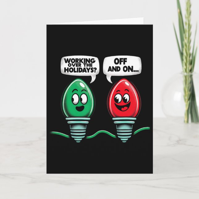 Tarjeta Funny Christmas Lights Joke Light Bulb Working Off (Anverso)