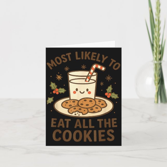 Tarjeta Funny Christmas - Most Likely To Eat All The Cooki (Anverso)