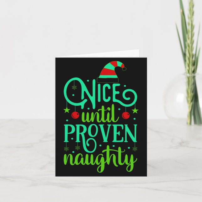 Tarjeta Funny Christmas Nice Until Proven Naughty  (Anverso)