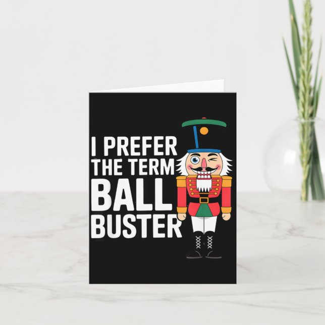 Tarjeta Funny Christmas Nutcracker- Ball Buster Funny Mens (Anverso)