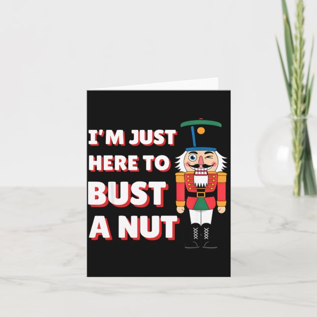 Tarjeta Funny Christmas Nutcracker- Bust A Nut Funny Mens  (Anverso)