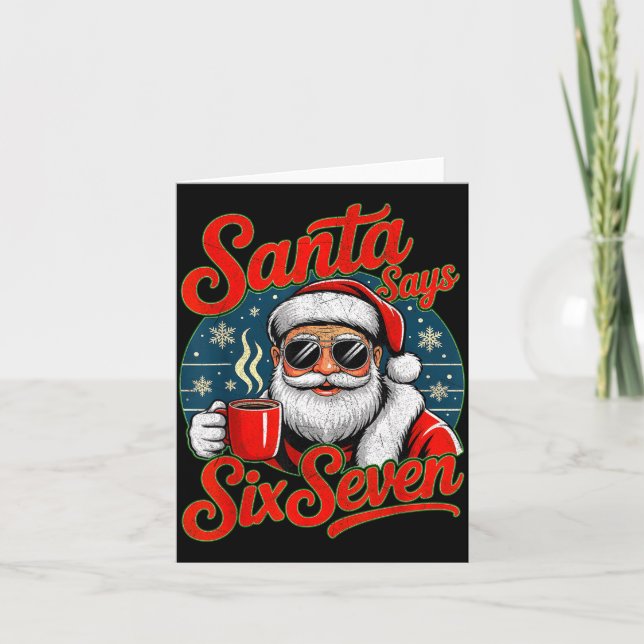 Tarjeta Funny Christmas Santa Says Six Seven 67 Coffee Mem (Anverso)