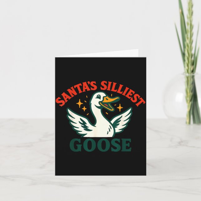 Tarjeta Funny Christmas Santas Silliest Goose Humor  (Anverso)