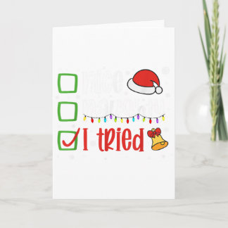 Tarjeta Funny Christmas Shirt Nice Naughty I Tried Holiday