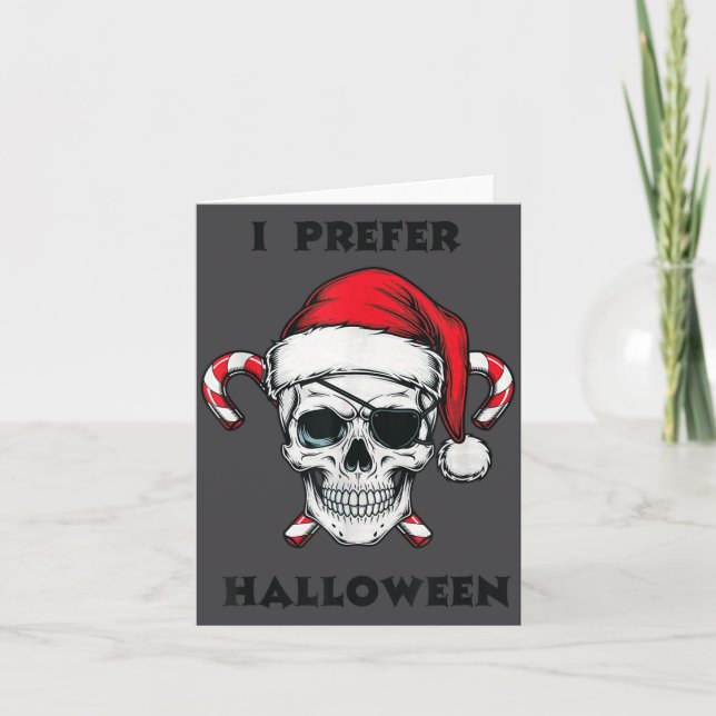 Tarjeta Funny Christmas Skeleton I Prefer Halloween  (Anverso)