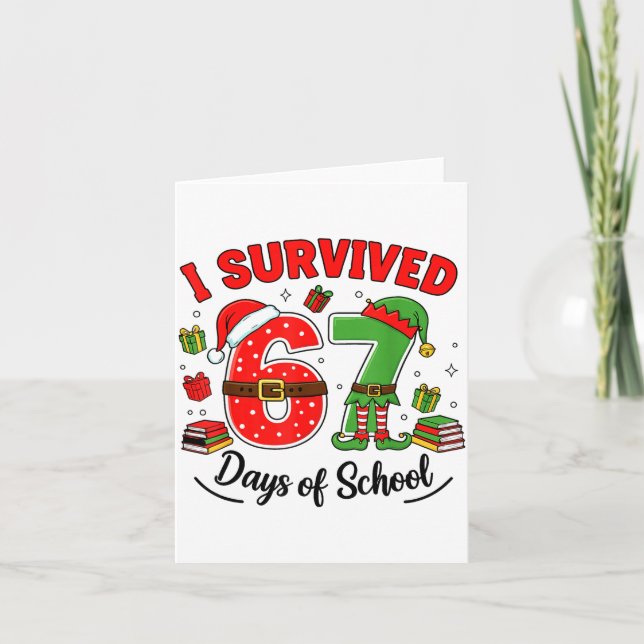Tarjeta Funny Christmas Teacher Santa I Survived 67 Days O (Anverso)