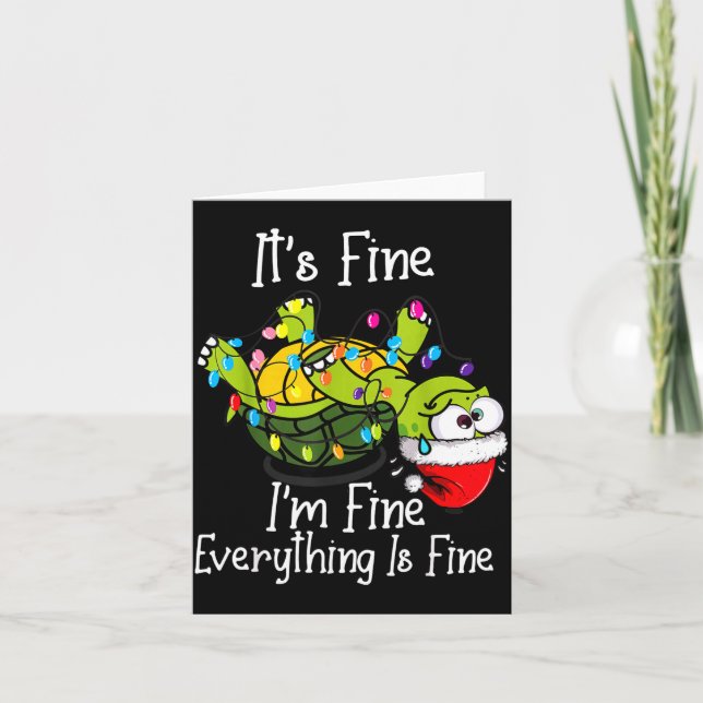 Tarjeta Funny Christmas Turtle It's Fine I'm Fine Everythi (Anverso)
