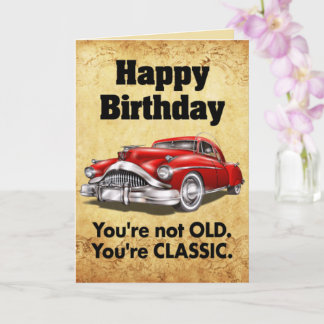 Tarjeta Funny classic car birthday wish card