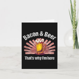 Tarjeta Funny Con and Beer Es Por Eso Que Estoy Aquí Bbq C