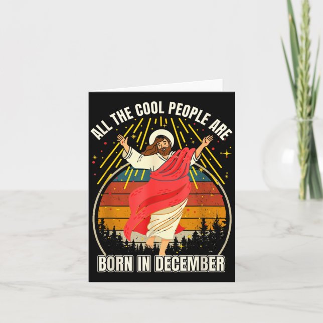 Tarjeta Funny Cool People Are Born In December Christmas B (Anverso)