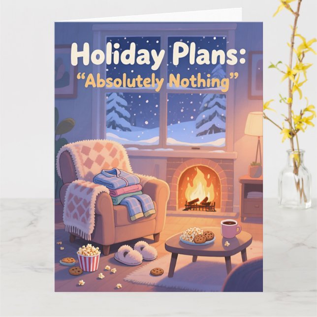 Tarjeta Funny Cozy Christmas Card Holiday Plans Absolutely (flor amarilla)