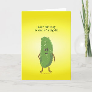 Tarjeta Funny Cucumber Pun Cumpleaños para Gardener o Vega