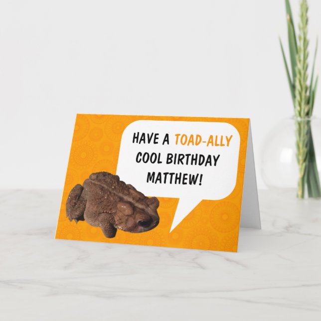 Tarjeta Funny Cumpleaños Personalizado de Guay Toad-Ally (Anverso)