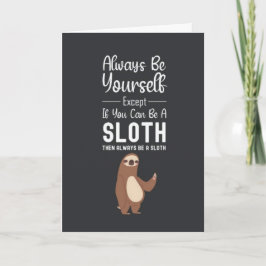 Tarjeta Funny Cute Sloth Cards Animal Humorous Lover Humor