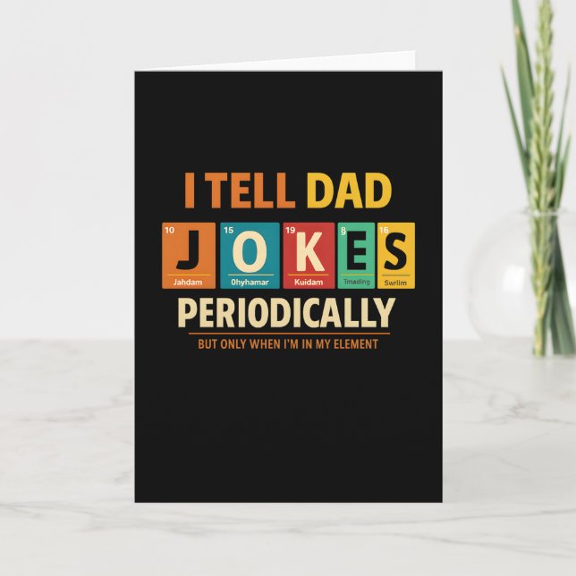 Tarjeta funny dad Jokes Tell Dad Jokes Periodically (Anverso)