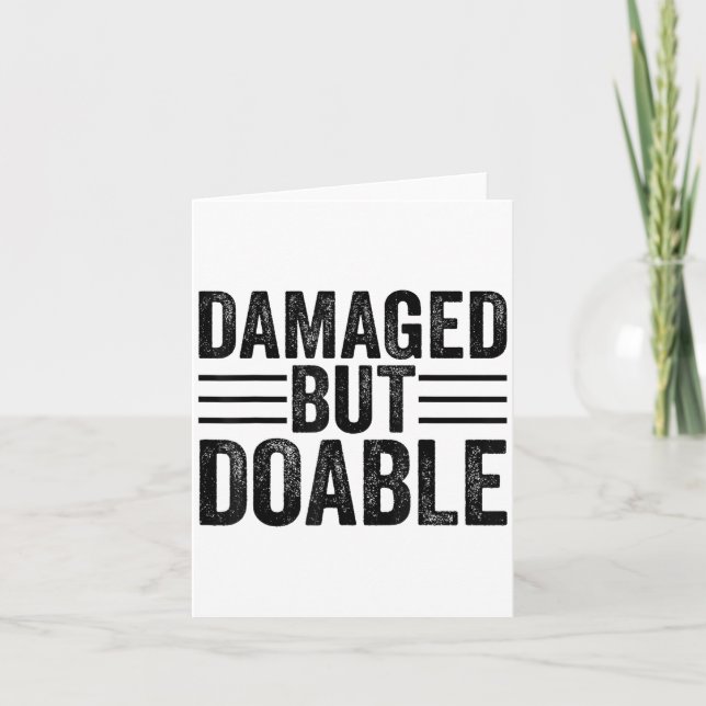 Tarjeta Funny Damaged But Doable Motivational Damaged Wome (Anverso)