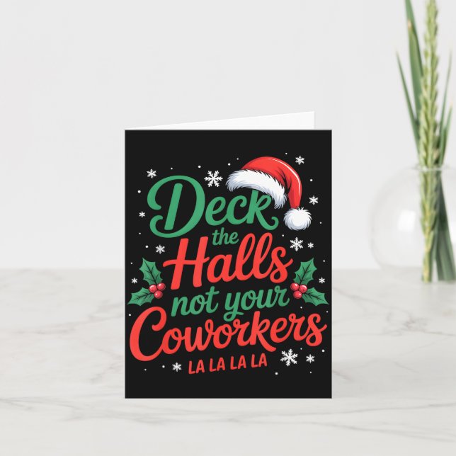 Tarjeta Funny Deck The Hall Not Your Coworkers Christmas Q (Anverso)