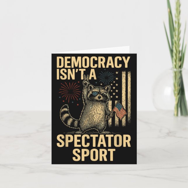 Tarjeta Funny Democracy Isn't A Spectator Srt  (Anverso)