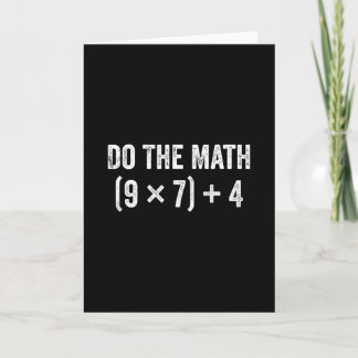 Tarjeta Funny Do The Math 67 Meme 