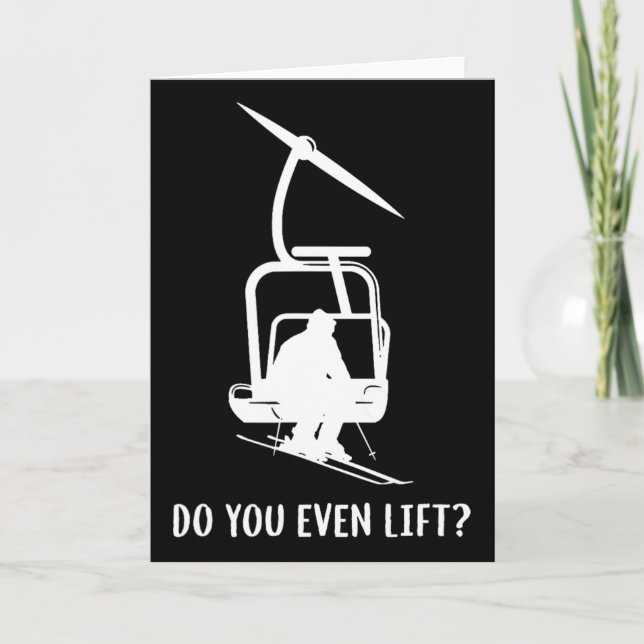 Tarjeta Funny Do You Even Lift Ski  (Anverso)