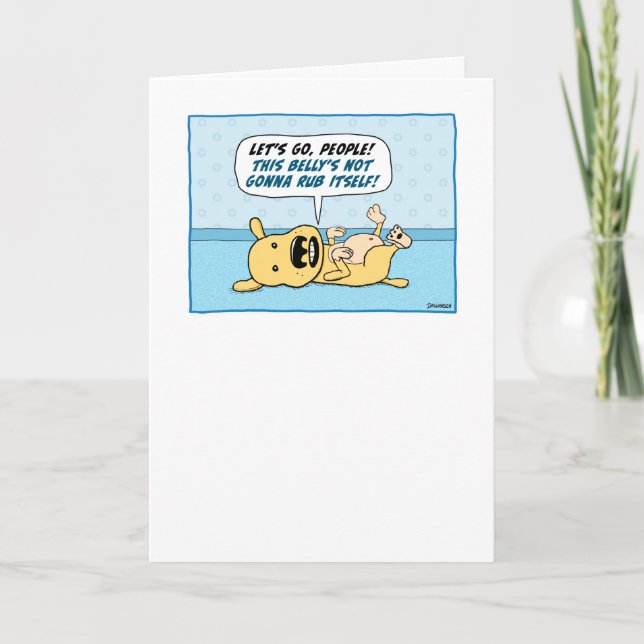 Tarjeta Funny Dog Quiere Belly Rub Cumpleaños (Anverso)