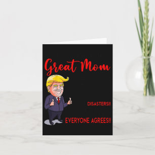 Tarjeta Funny Donald Trump Eres una gran mamá