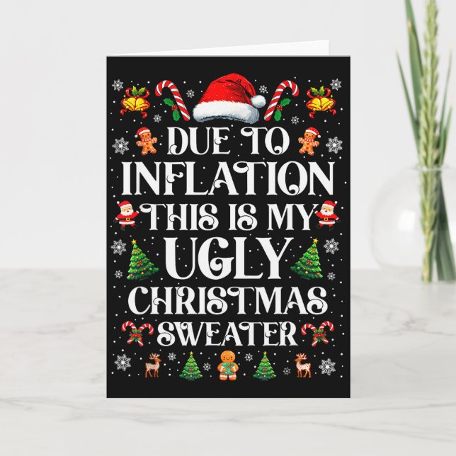 Tarjeta Funny Due To Inflation Ugly Christmas Sweaters For (Anverso)
