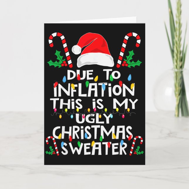 Tarjeta Funny Due To Inflation Ugly Christmas Sweaters For (Anverso)