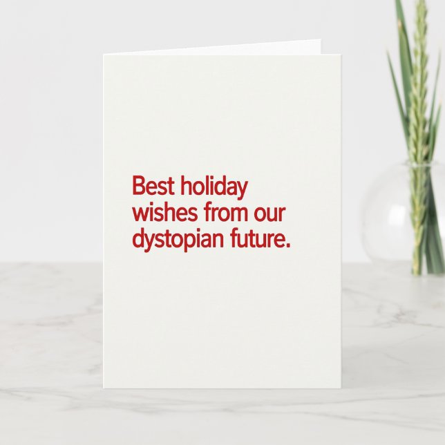 Tarjeta Funny Dystopian Holiday Card (Anverso)