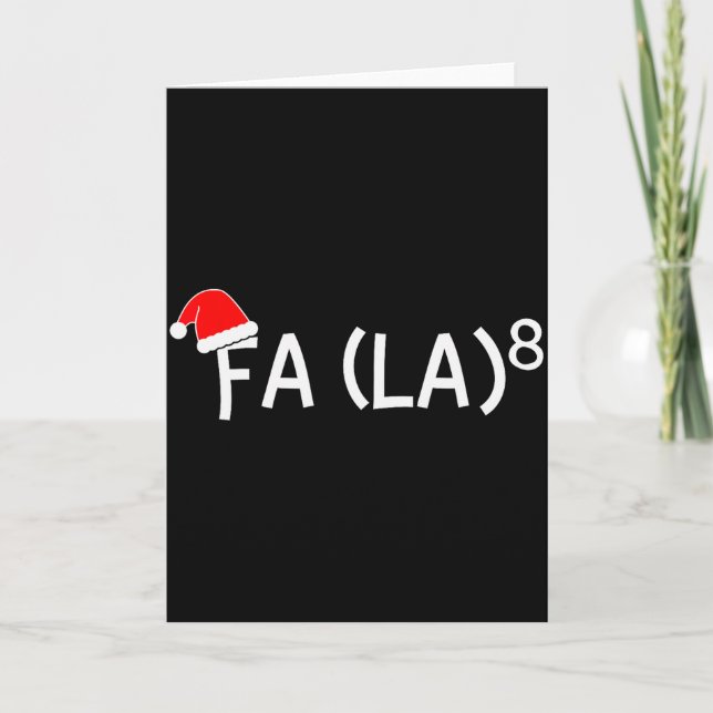 Tarjeta Funny Fa La 8 Christmas Math Teacher Santa Hat Xma (Anverso)