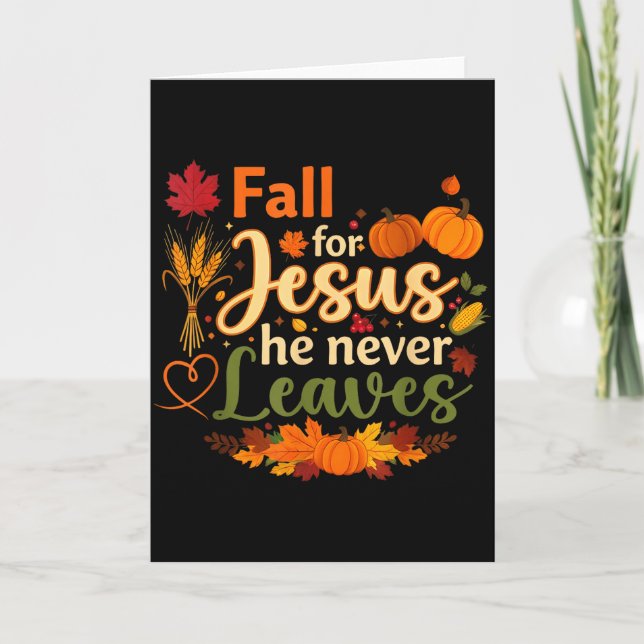 Tarjeta Funny Fall For Jesus He Never Leaves Autumn Christ (Anverso)