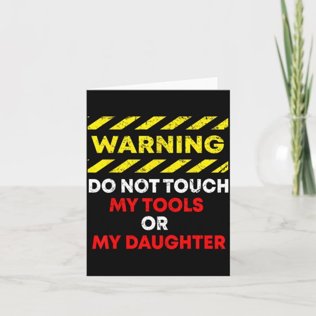 Tarjeta Funny Father's Day Daddy Gift Apparel Warning Do N (Anverso)