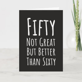 Tarjeta Funny Fiftieth Birthday Cards Hilarious Typography