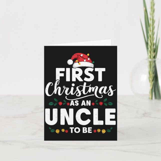 Tarjeta Funny First Christmas As An Uncle To Be New Uncle  (Anverso)