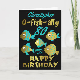 Tarjeta Funny Fish 80 cumpleaños