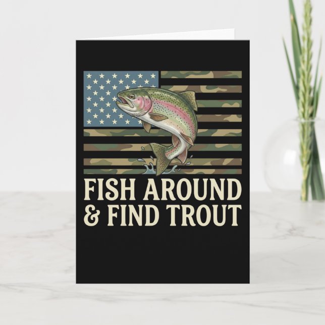 Tarjeta funny Fish Around and Find Trout American Flag mmm (Anverso)