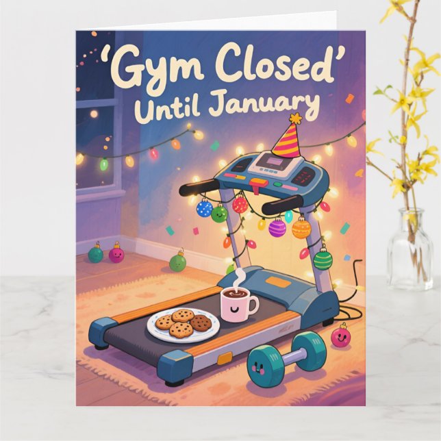 Tarjeta Funny Fitness Christmas Card Gym Closed Until (flor amarilla)