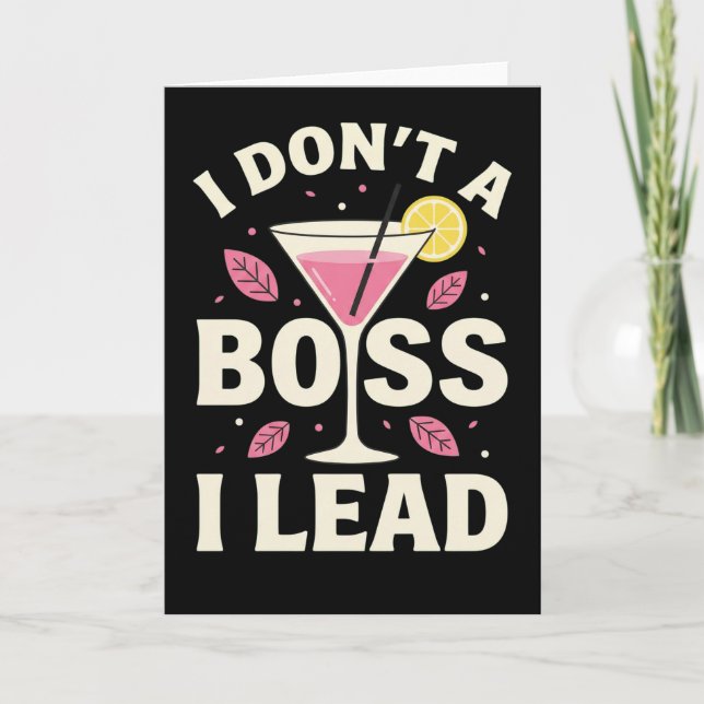 Tarjeta funny floral Cocktail lemon I Don’t Boss I Lead (Anverso)