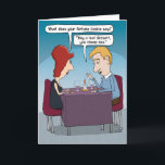 Tarjeta Funny Fortune Cookie Birthday Card<br><div class="desc">Aquí hay una graciosa tarjeta de cumpleaños personalizado que presenta a un tipo cenando con su dulzura en un restaurante, cuando de repente una galleta de la fortuna le recuerda que es una cita barata. Gracias por elegir este diseño original de © Chuck Ingwersen. Publico personalizados todos los días en...</div>