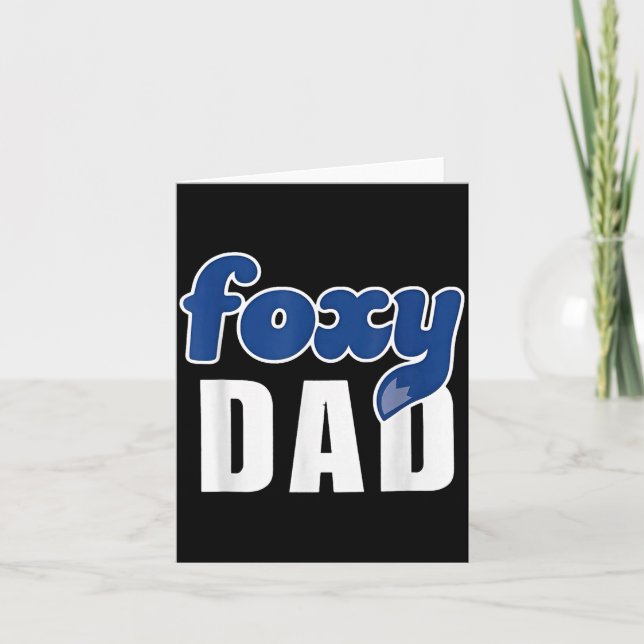 Tarjeta Funny Foxy Dad  (Anverso)