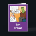 Tarjeta Funny Frankensteins Médica Birthday Card<br><div class="desc">¡Dales una buena risa con esta graciosa tarjeta de cumpleaños! Presenta al monstruo de Frankenstein visitando a su médica que le dice que le duele la pierna porque tiene 80 años. El monstruo entonces le dice al médica que la otra pierna es 180. En el interior se puede leer "Eres...</div>