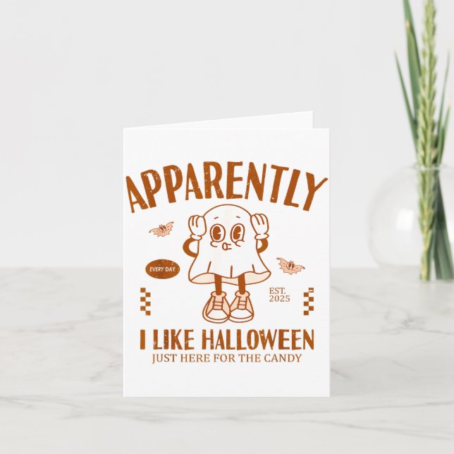 Tarjeta Funny Ghost Apparently, I Like Halloween  (Anverso)