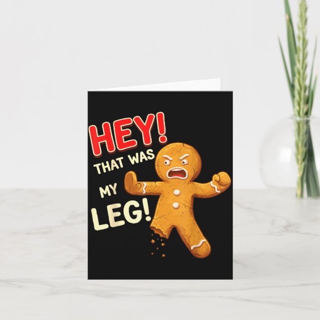 Tarjeta Funny Gingerbread Man Cookies That Was My Leg Cook (Anverso)