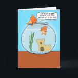 Tarjeta Funny Goldfish Pee Birthday Card<br><div class="desc">Aquí hay una graciosa tarjeta de cumpleaños con un pez dorado que se levanta a mitad de la noche para ir a orinar. Él es lo suficientemente considerado como para no orinar en el agua. ¡Del creador del popular webcómic Captain Scratchy! ©2015 Chuck Ingwersen</div>