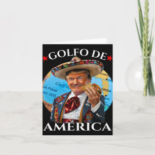 Tarjeta Funny Golfo De America Estilo Mexicano Funny Polit