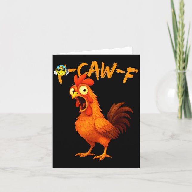 Tarjeta Funny Graphic Tee Chicken Humor Quote Rooster Meme (Anverso)
