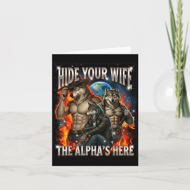 Tarjeta Funny Graphic Tee Hide Your Wife The Alpha Is Here (Anverso)