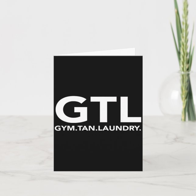 Tarjeta Funny Gtl Gift - Funny Gym Tan Laundry New Jersey  (Anverso)