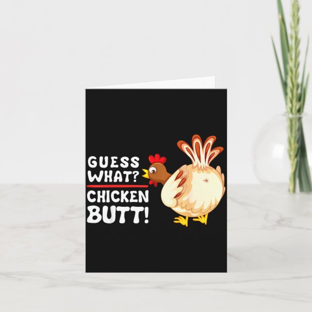 Tarjeta Funny Guess What_ Chicken Butt! Graphic Design  (Anverso)